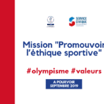 Mission “Promouvoir l’éthique sportive”